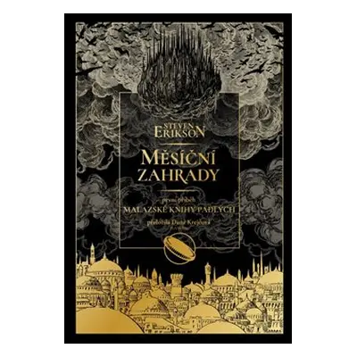 Měsíční zahrady - Steven Erikson