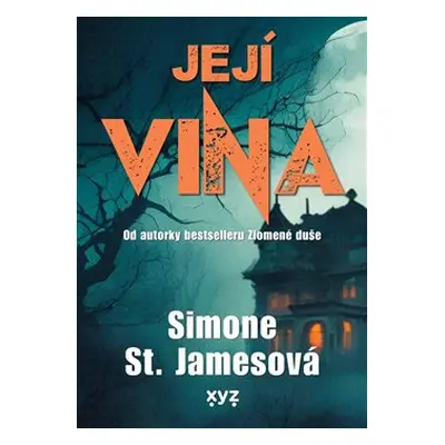 Její vina - Simone St. Jamesová