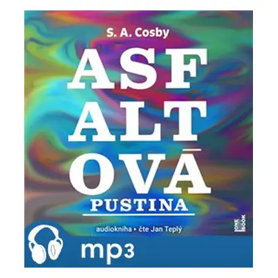 Asfaltová pustina, mp3 - S. A. Cosby