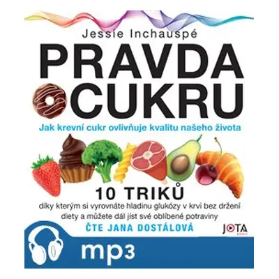 Pravda o cukru, mp3 - Jessie Inchauspé