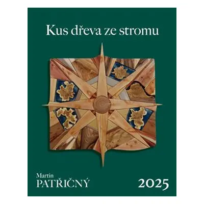 Nástěnný kalendář. Martin Patřičný 2025 - Martin Patřičný