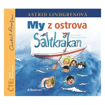 My z ostrova Saltkrakan - Astrid Lindgrenová