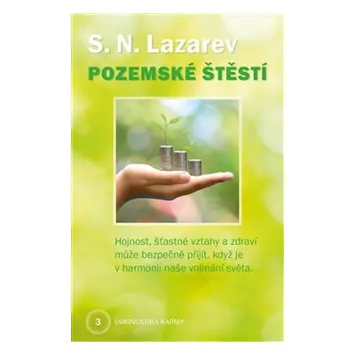 Pozemské štěstí - S.N. Lazarev