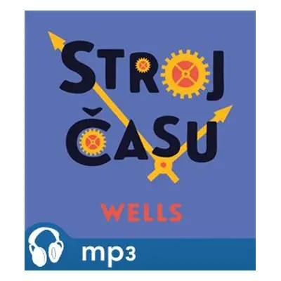 Stroj času, mp3 - Herbert George Wells