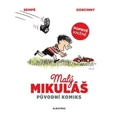 Malý Mikuláš: původní komiks - René Goscinny, Jean-Jacques Sempé