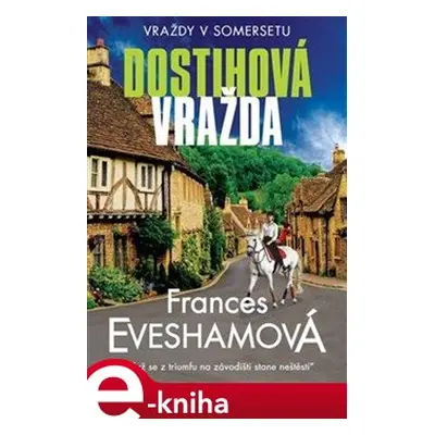 Dostihová vražda - Frances Evesham