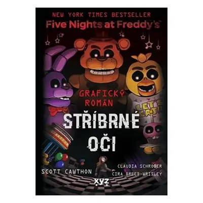 Five Nights at Freddy&apos;s: Stříbrné oči - grafický román - Scott Cawthon, Claudia Schroder, C