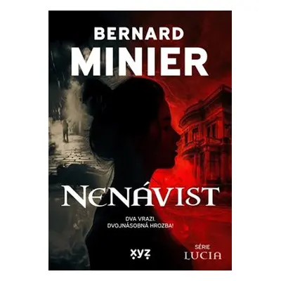 Nenávist - Bernard Minier