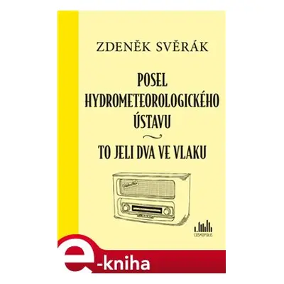 Posel hydrometeorologického ústavu - Zdeněk Svěrák