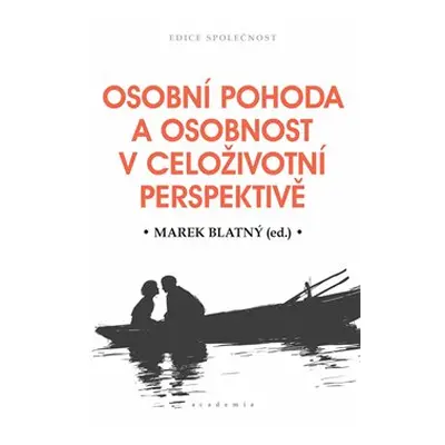 Osobní pohoda a osobnost v celoživotní perspektivě