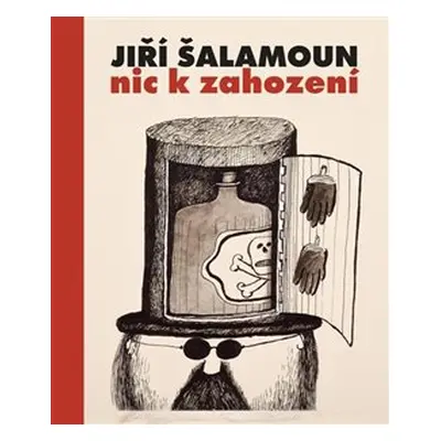 Jiří Šalamoun / Nic k zahození