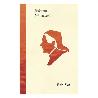 Babička - Božena Němcová