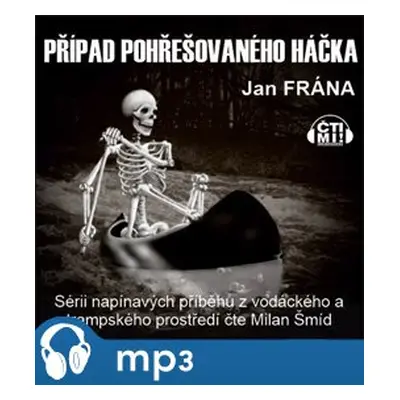 Případ pohřešovanýho háčka, mp3 - Jan Frána