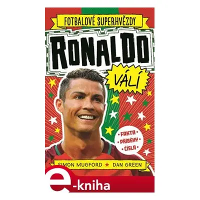 Ronaldo válí. Fotbalové superhvězdy - Simon Mugford