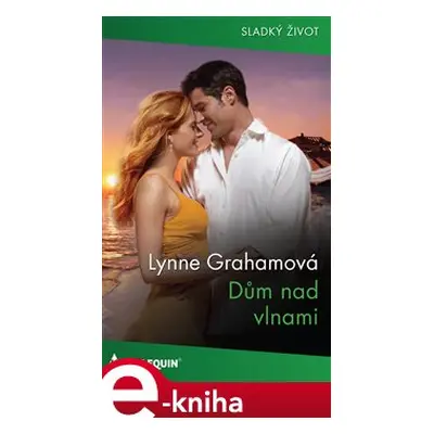 Dům nad vlnami - Lynne Grahamová