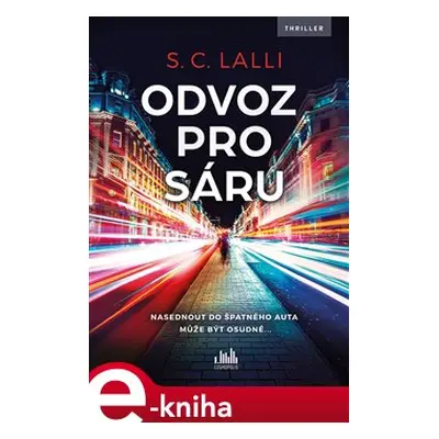 Odvoz pro Sáru - S. C. Lalli