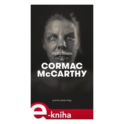 Stella Maris - Cormac McCarthy