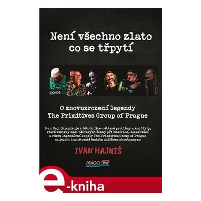 Není všechno zlato co se třpytí - Ivan Hajniš