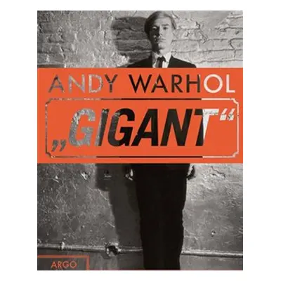 Andy Warhol - Gigant