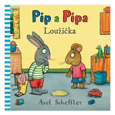 Pip a Pipa - Loužička