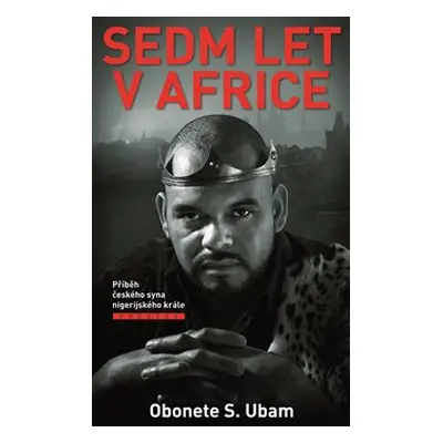 Sedm let v Africe - Obonete S. Ubam