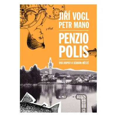 Penziopolis - Jiří Vogl, Petr Mano