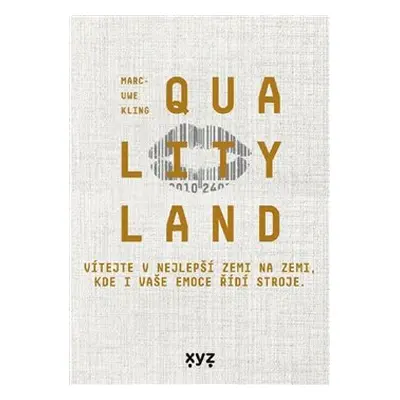 QualityLand - Marc-Uwe Kling