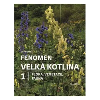 Fenomén Velká kotlina 1 - Leo Bureš