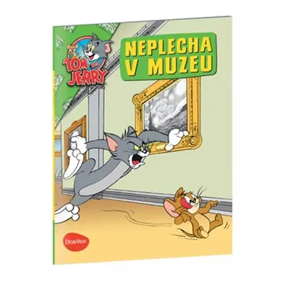 Neplecha v Muzeu - Tom a Jerry v obrázkovém příběhu - Kevin Bricklin