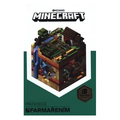 Minecraft Průvodce farmařením - kolektiv