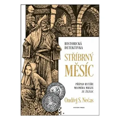 Stříbrný měsíc - Ondřej S. Nečas