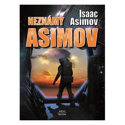 Neznámý Asimov - Isaac Asimov