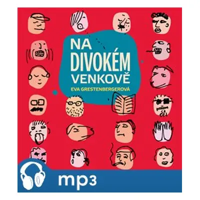 Na divokém venkově, mp3 - Eva Grestenbergerová