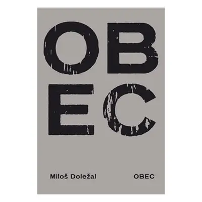 Obec - Miloš Doležal