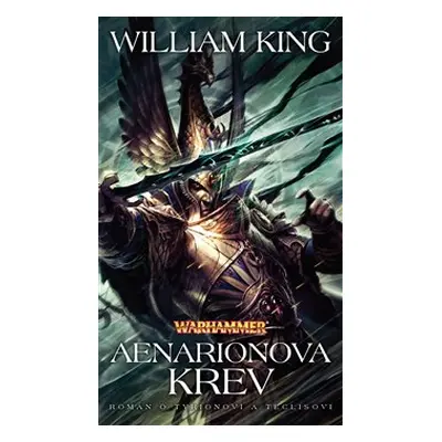 Aenarionova krev - William King