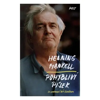 Pohyblivý písek - Henning Mankell