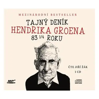 Tajný deník Hendrika Groena - Hendrik Groen