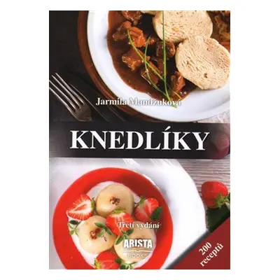 Knedlíky - Jarmila Mandžuková