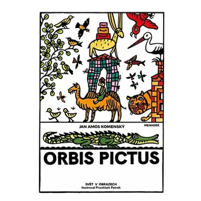 Orbis pictus - Jan Amos Komenský