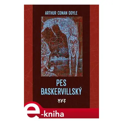 Pes baskervillský - Arthur Conan Doyle