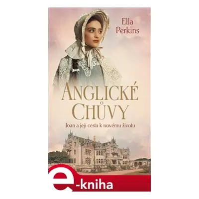 Anglické chůvy - Ella Perkins