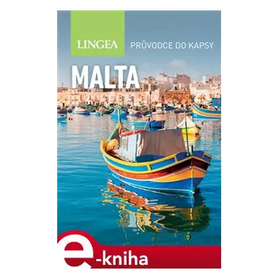 Malta - Inspirace na cesty