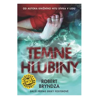 Temné hlubiny - Robert Bryndza