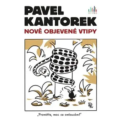 Pavel Kantorek - Nově objevené vtipy - Pavel Kantorek