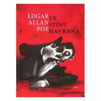 Ve stínu Havrana - Edgar Allan Poe