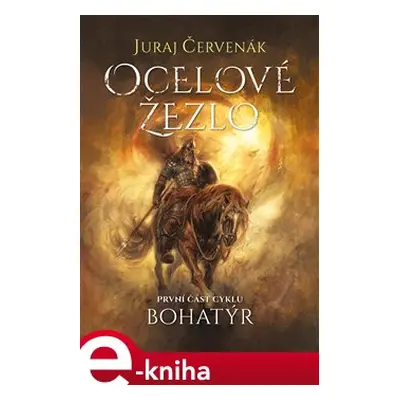 Ocelové žezlo - Juraj Červenák