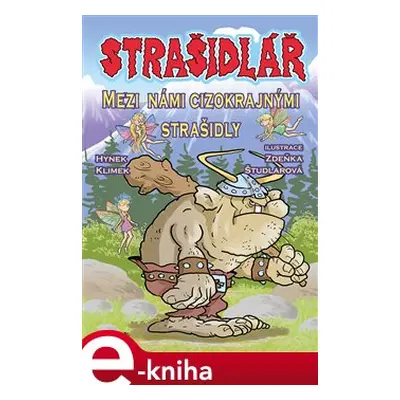 Strašidlář - Mezi námi cizokrajnými strašidly - Hynek Klimek