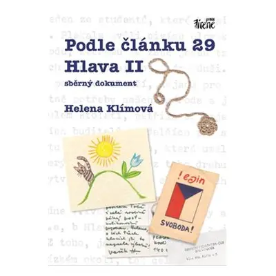 Podle článku 29 Hlava II - sběrný dokument - Helena Klímová