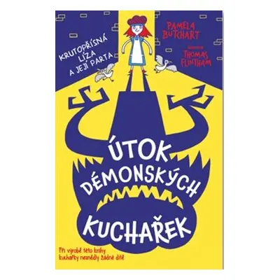 Útok démonských kuchařek - Pamela Butchart