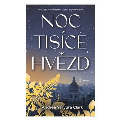 Noc tisíce hvězd - Andrea Yaryura Clark